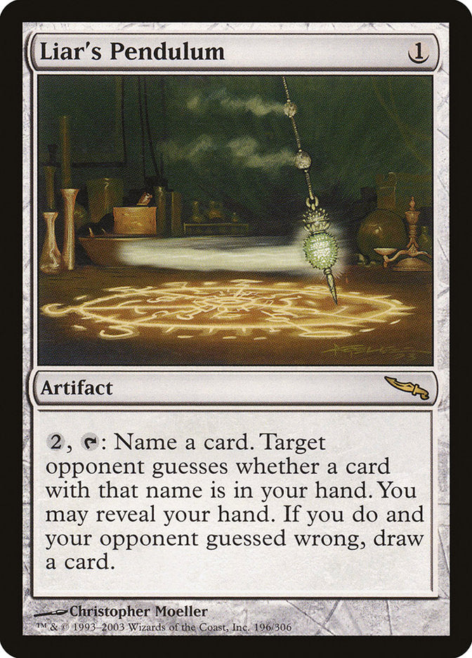 Liar's Pendulum [Mirrodin] | Card Merchant Takapuna