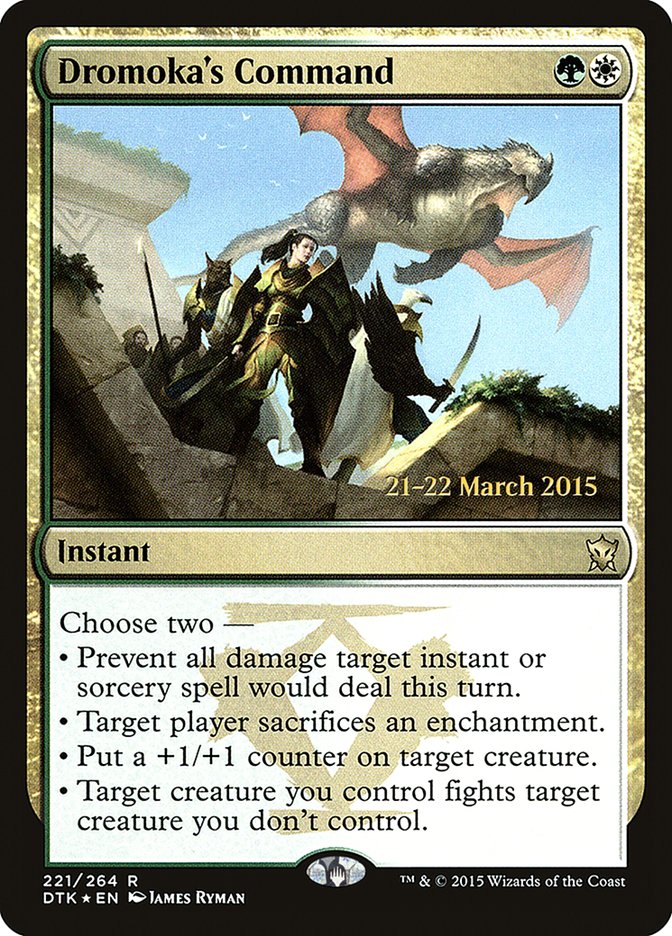 Dromoka's Command [Dragons of Tarkir Prerelease Promos] | Card Merchant Takapuna