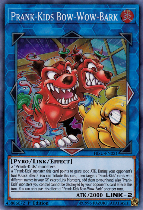 Prank-Kids Bow-Wow-Bark [HISU-EN021] Super Rare | Card Merchant Takapuna