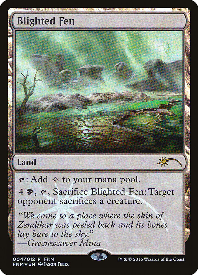 Blighted Fen [Friday Night Magic 2016] | Card Merchant Takapuna