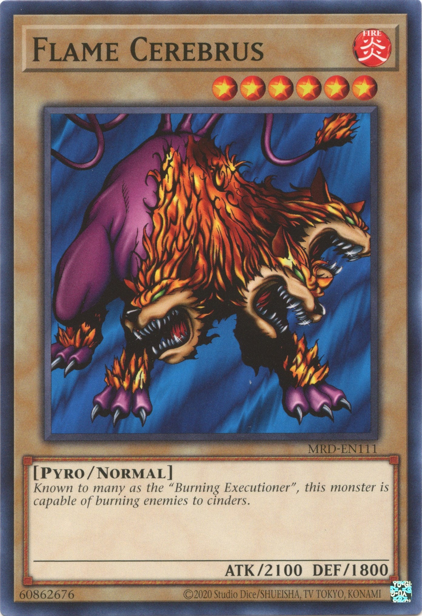 Flame Cerebrus (25th Anniversary) [MRD-EN111] Common | Card Merchant Takapuna