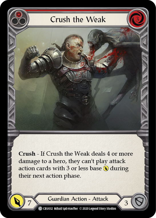 Crush the Weak (Red) [CRU032] (Crucible of War)  1st Edition Normal | Card Merchant Takapuna