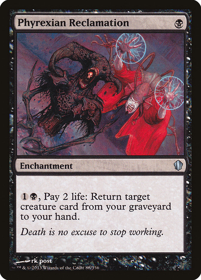 Phyrexian Reclamation [Commander 2013] | Card Merchant Takapuna