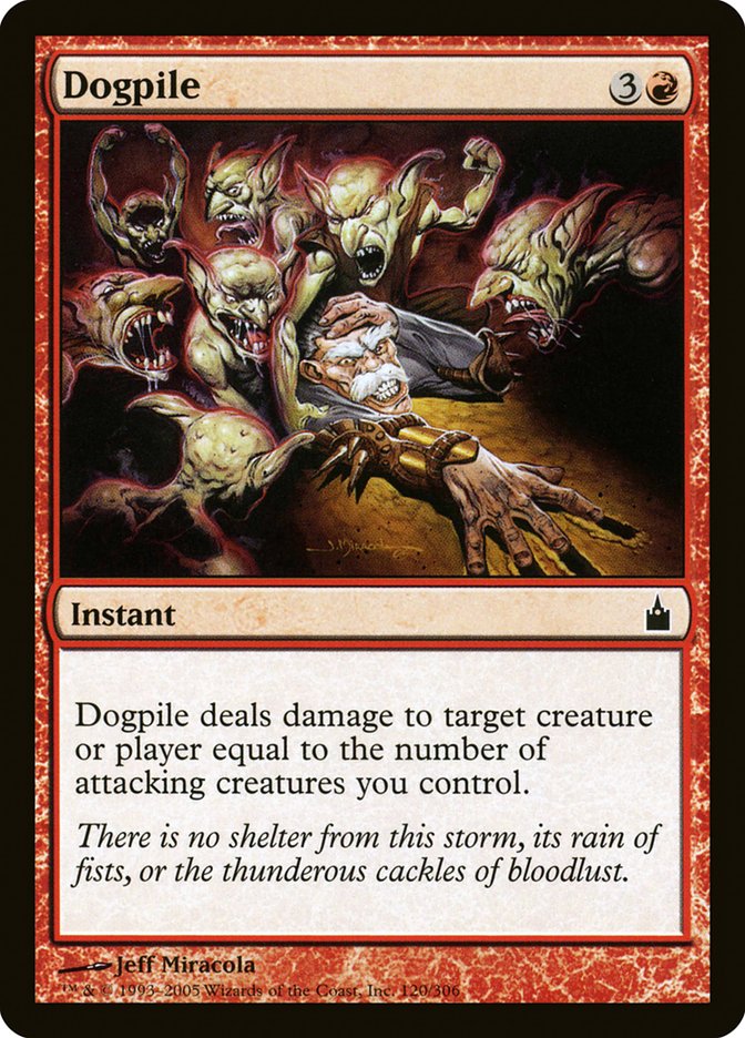 Dogpile [Ravnica: City of Guilds] | Card Merchant Takapuna