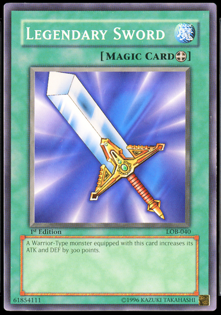 Legendary Sword [LOB-040] Common | Card Merchant Takapuna