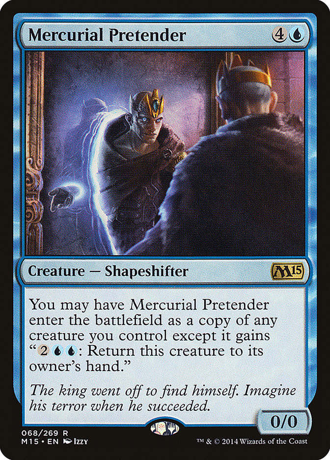 Mercurial Pretender [Magic 2015] | Card Merchant Takapuna