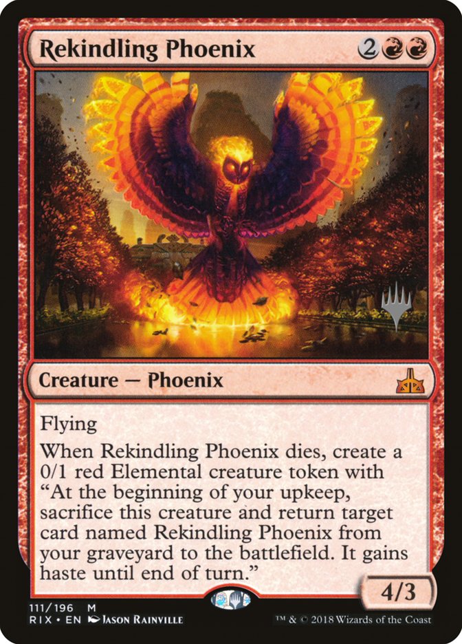 Rekindling Phoenix (Promo Pack) [Rivals of Ixalan Promos] | Card Merchant Takapuna