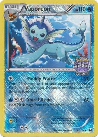 Vaporeon (25/108) (State Province Championship 2013 Promo) [Black & White: Dark Explorers] | Card Merchant Takapuna