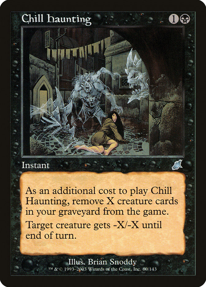 Chill Haunting [Scourge] | Card Merchant Takapuna