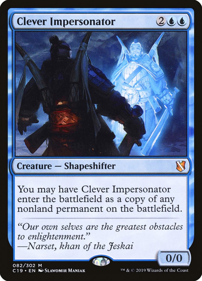 Clever Impersonator [Commander 2019] | Card Merchant Takapuna