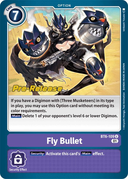 Fly Bullet [BT6-109] [Double Diamond Pre-Release Cards] | Card Merchant Takapuna