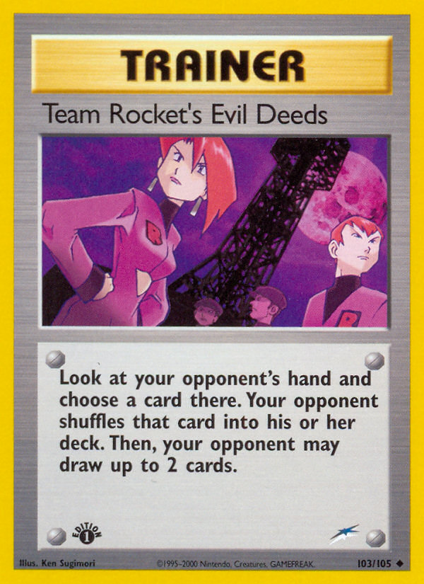 Team Rocket's Evil Deeds (103/105) [Neo Destiny 1st Edition] | Card Merchant Takapuna