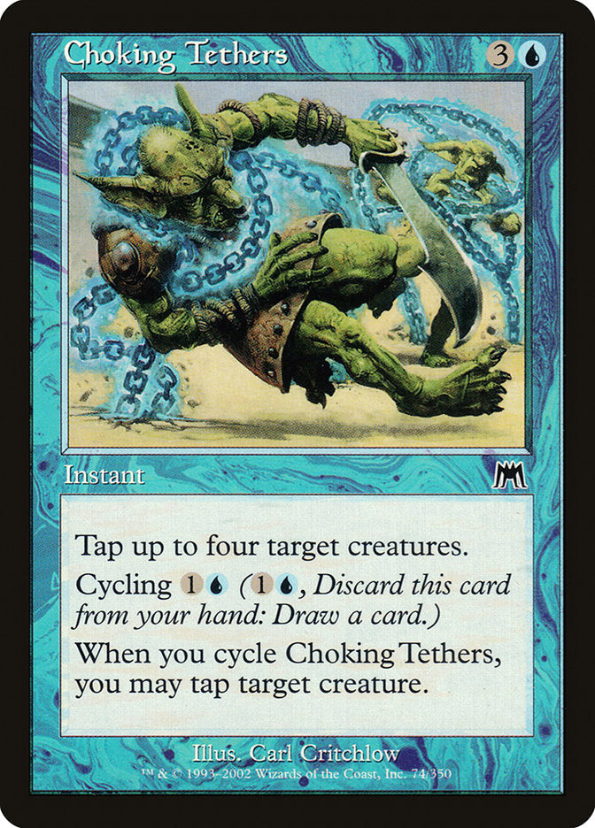 Choking Tethers [Onslaught] | Card Merchant Takapuna