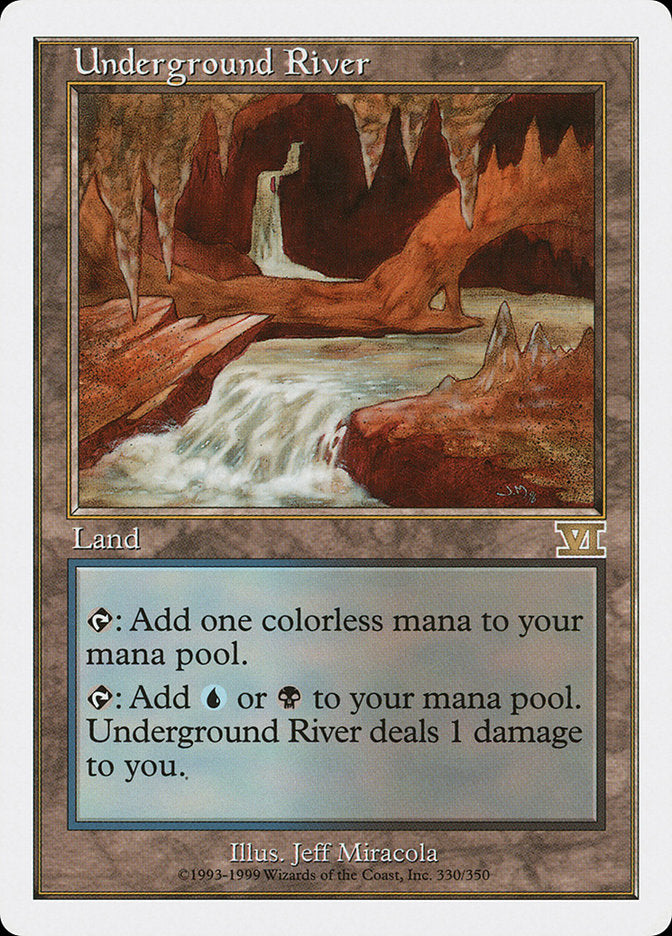 Underground River [Classic Sixth Edition] | Card Merchant Takapuna