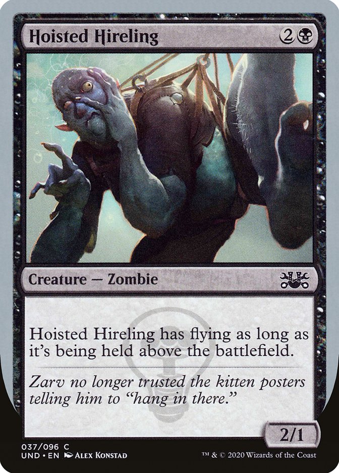 Hoisted Hireling [Unsanctioned] | Card Merchant Takapuna