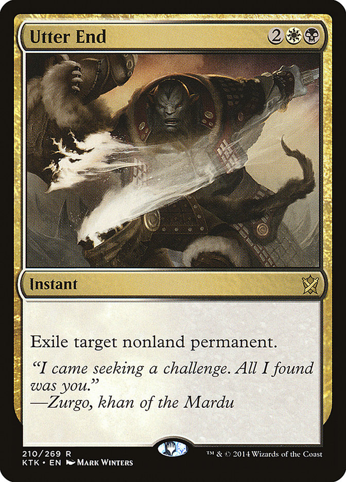 Utter End [Khans of Tarkir] | Card Merchant Takapuna