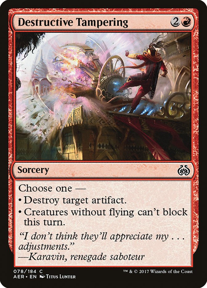 Destructive Tampering [Aether Revolt] | Card Merchant Takapuna