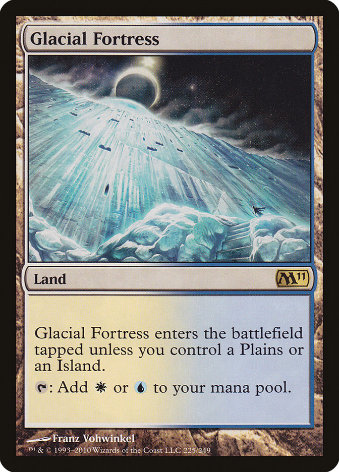 Glacial Fortress [Magic 2011] | Card Merchant Takapuna