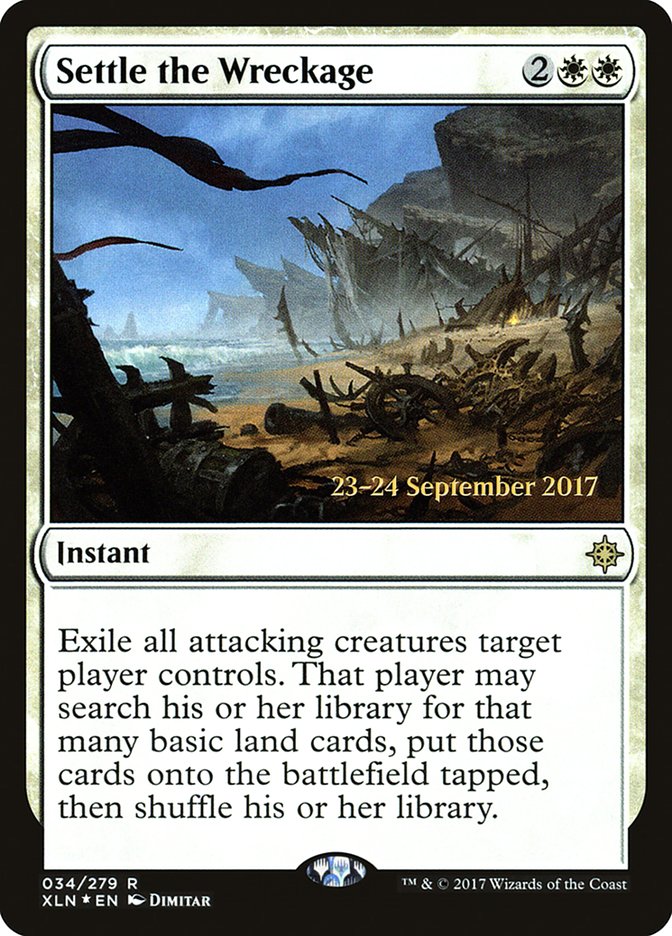 Settle the Wreckage [Ixalan Prerelease Promos] | Card Merchant Takapuna