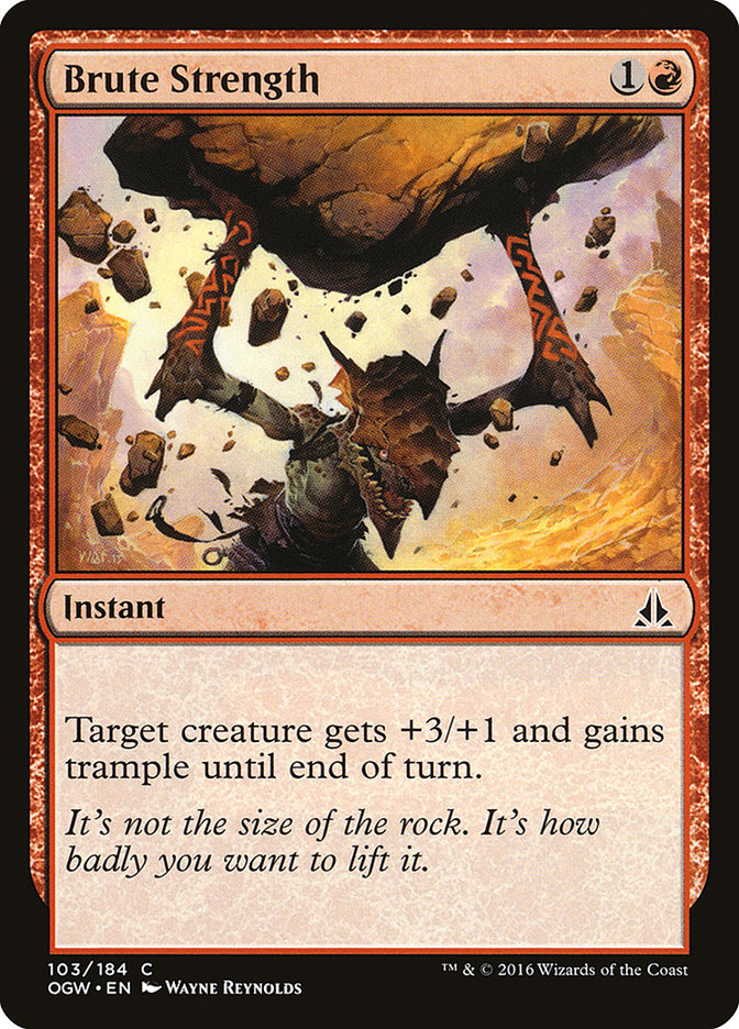 Brute Strength [Oath of the Gatewatch] | Card Merchant Takapuna