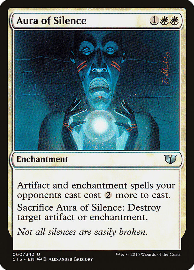 Aura of Silence [Commander 2015] | Card Merchant Takapuna