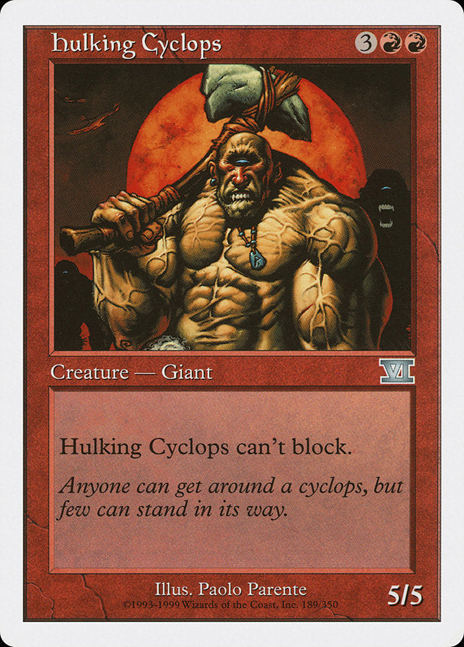 Hulking Cyclops [Classic Sixth Edition] | Card Merchant Takapuna