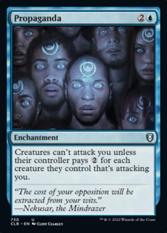 Propaganda [Commander Legends: Battle for Baldur's Gate] | Card Merchant Takapuna