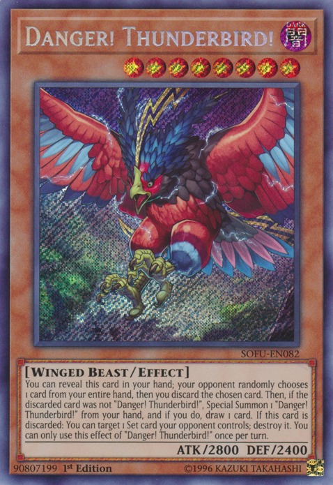 Danger! Thunderbird! [SOFU-EN082] Secret Rare | Card Merchant Takapuna