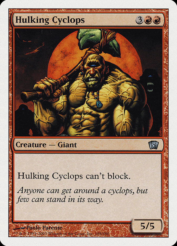 Hulking Cyclops [Eighth Edition] | Card Merchant Takapuna