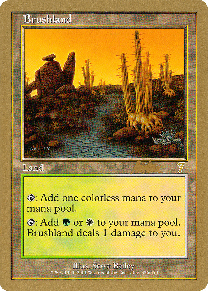 Brushland (Brian Kibler) [World Championship Decks 2002] | Card Merchant Takapuna