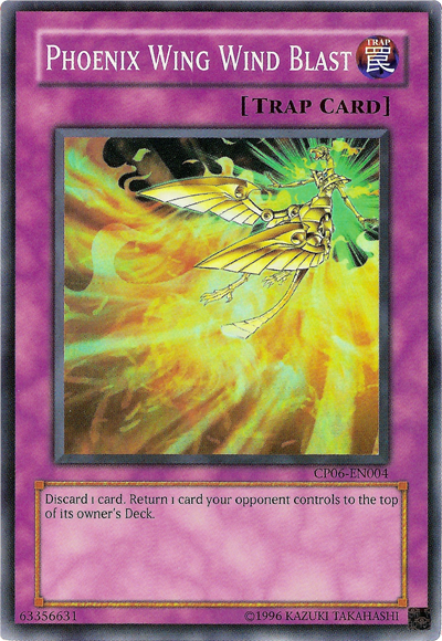 Phoenix Wing Wind Blast [CP06-EN004] Super Rare | Card Merchant Takapuna