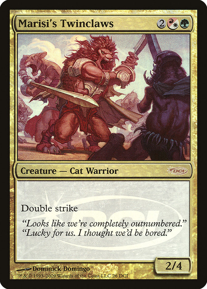 Marisi's Twinclaws [Wizards Play Network 2009] | Card Merchant Takapuna