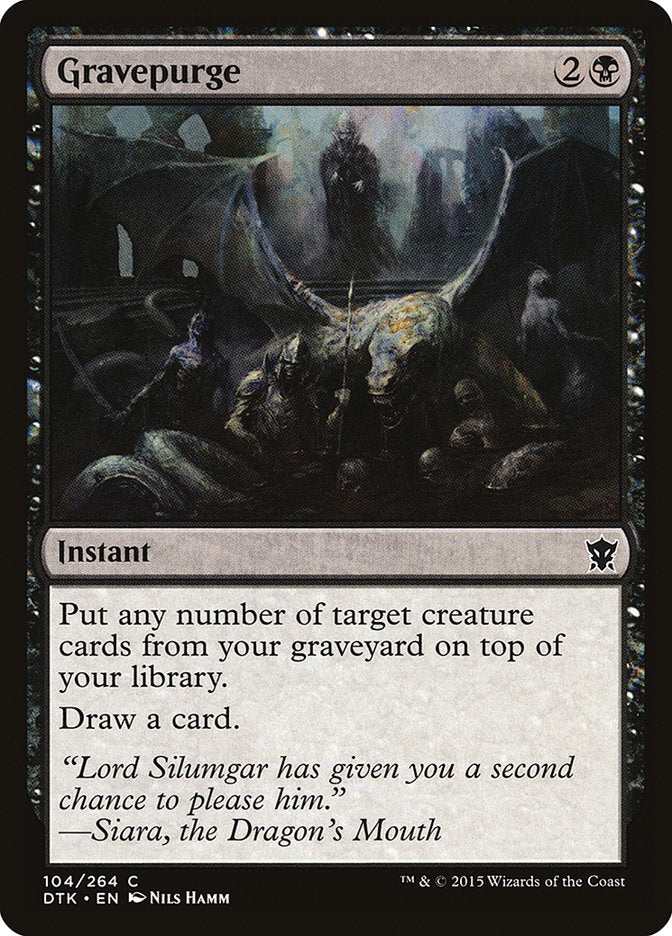 Gravepurge [Dragons of Tarkir] | Card Merchant Takapuna