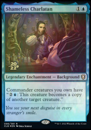 Shameless Charlatan [Commander Legends: Battle for Baldur's Gate Prerelease Promos] | Card Merchant Takapuna