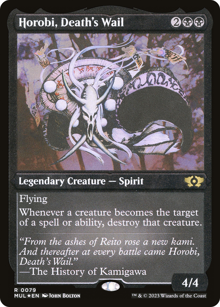 Horobi, Death's Wail (Foil Etched) [Multiverse Legends] | Card Merchant Takapuna