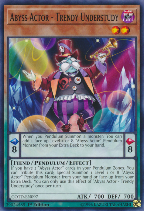 Abyss Actor - Trendy Understudy [COTD-EN097] Common | Card Merchant Takapuna