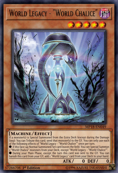 World Legacy - "World Chalice" [MP18-EN049] Rare | Card Merchant Takapuna