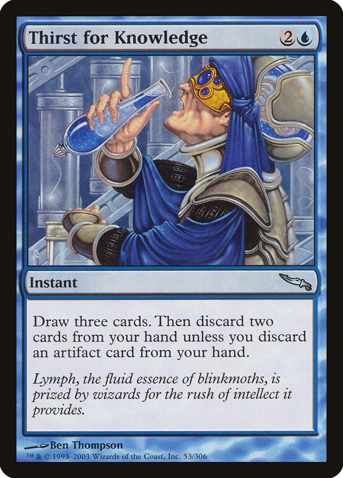 Thirst for Knowledge [Mirrodin] | Card Merchant Takapuna