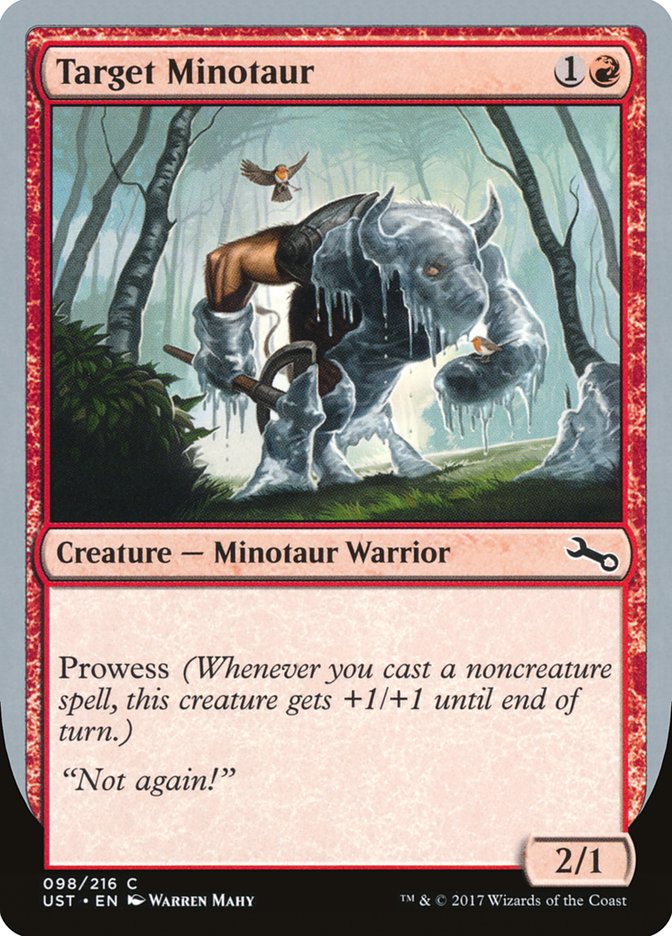 Target Minotaur (Ice Art) [Unstable] | Card Merchant Takapuna