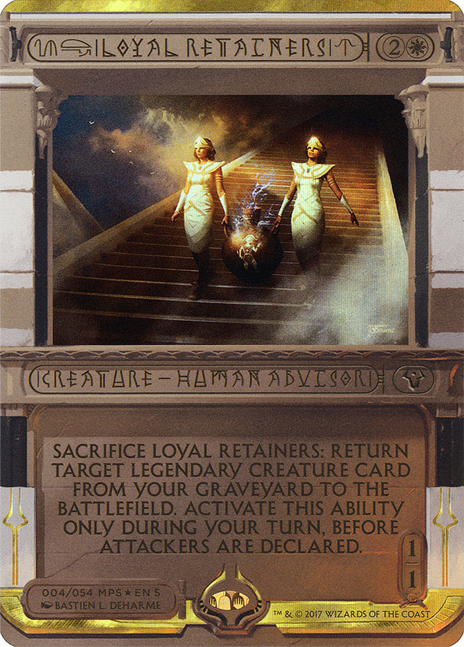 Loyal Retainers (Invocation) [Amonkhet Invocations] | Card Merchant Takapuna