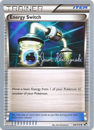 Energy Switch (94/114) (Darkrai Deck - Jason Klaczynski) [World Championships 2013] | Card Merchant Takapuna