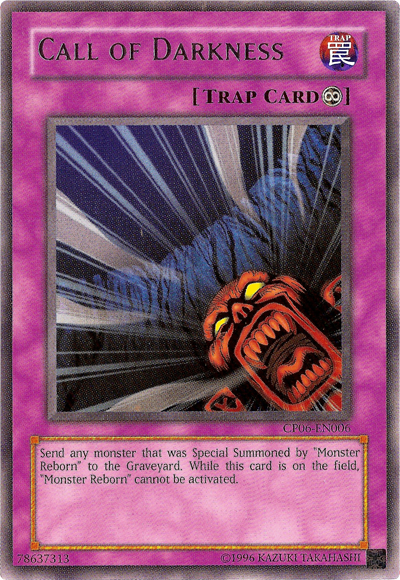 Call of Darkness [CP06-EN006] Rare | Card Merchant Takapuna