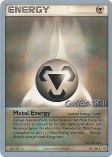 Metal Energy (88/106) (Bright Aura - Curran Hill's) [World Championships 2005] | Card Merchant Takapuna