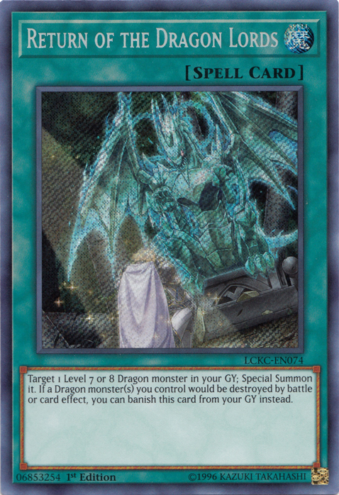 Return of the Dragon Lords [LCKC-EN074] Secret Rare | Card Merchant Takapuna