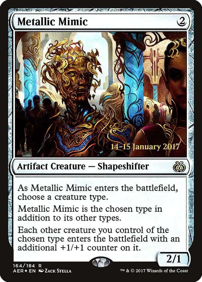 Metallic Mimic [Aether Revolt Prerelease Promos] | Card Merchant Takapuna