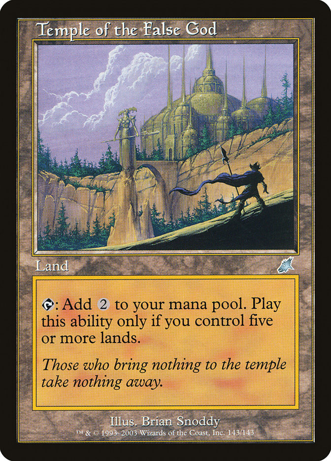 Temple of the False God [Scourge] | Card Merchant Takapuna