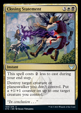 Closing Statement [Strixhaven: School of Mages] | Card Merchant Takapuna