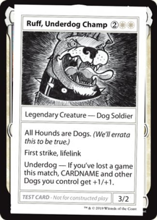 Ruff, Underdog Champ (2021 Edition) [Mystery Booster Playtest Cards] | Card Merchant Takapuna