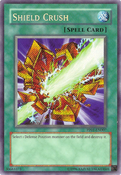 Shield Crush [PP01-EN007] Secret Rare | Card Merchant Takapuna