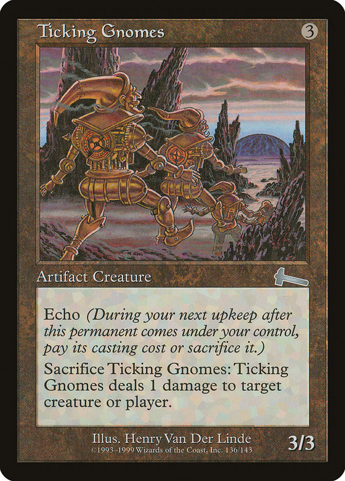 Ticking Gnomes [Urza's Legacy] | Card Merchant Takapuna